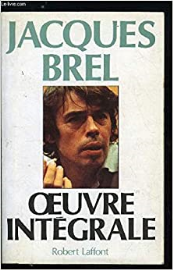 Oeuvre intégrale jacques BREL